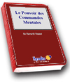 Le Pouvoir Des Commandes Mentales